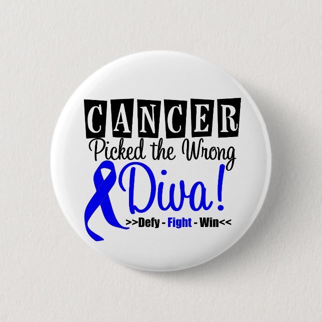 Colon Cancer Picked The Wrong Diva v2 2 Inch Round Button (Front)