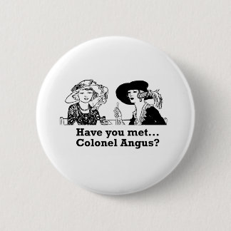 Colonel Angus 2 Inch Round Button