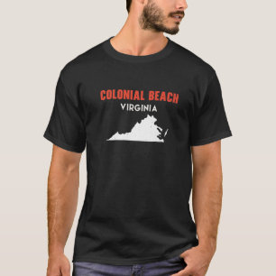 Colonial Beach Virginia USA State America Travel V T-Shirt