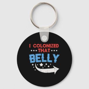 Colonized That Belly 4th Of July Pregnancy Dad Mat Keychain