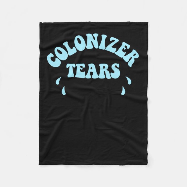 Colonizer Tears Fountain Drink Stickers And Merch  Fleece Blanket (Front)