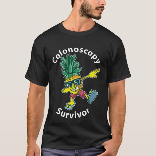 Colonos Survivor   Dabbing Pineapple Patient T-Shirt (Front)
