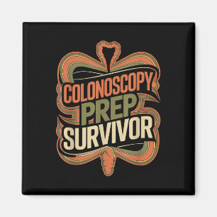 Colonoscopy Prep Survivor Colon Health Therapy -  Magnet