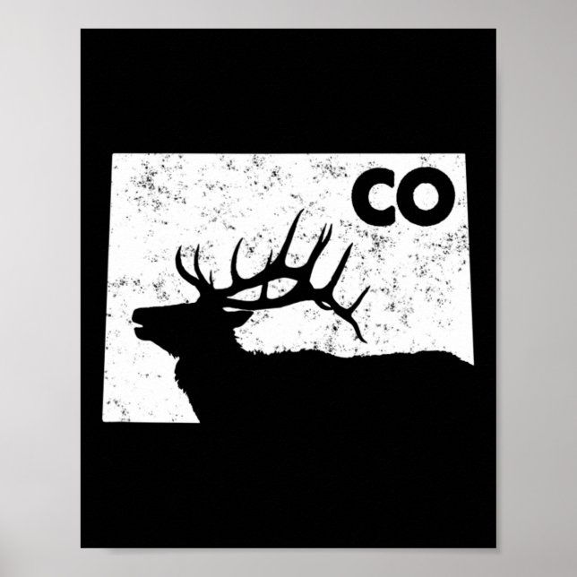 Colorado Elk Hunting - Bull Elk State Shape  Poster (Front)
