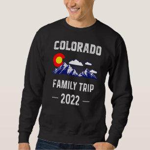 Colorado Family Trip 2022 Denver Map Flag Co Souve Sweatshirt