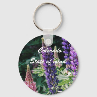Colorado Lupine, Colorado, State of Mind Keychain