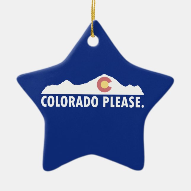 Colorado Please Ceramic Ornament (Front)