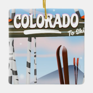 Colorado To Ski! Ceramic Ornament