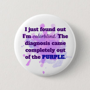 Colorblind Funny Joke Purple Blue 2 Inch Round Button