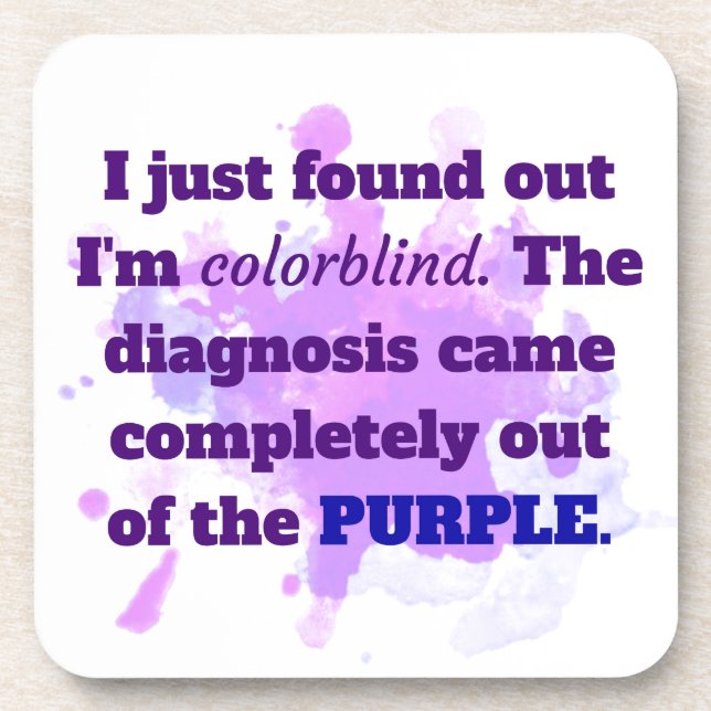 Colorblind Funny Joke Purple Blue Coaster (Front)