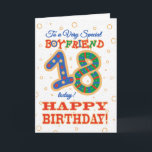 Colorful 18th Birthday for Special Boyfriend Card<br><div class="desc">A colorful 18th Birthday Card for a 'Very Special Boyfriend',  with a brightly patterned number 18 and the word 'Brother',  with gold-effect outlines,  on a lightly textured background.</div>