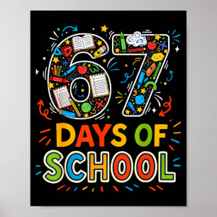 Colorful 67 Days Of School Clroom Learning Celebra Poster