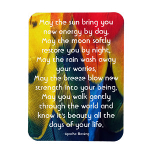 Colorful Feathers and Inspiring Apache Blessing Magnet