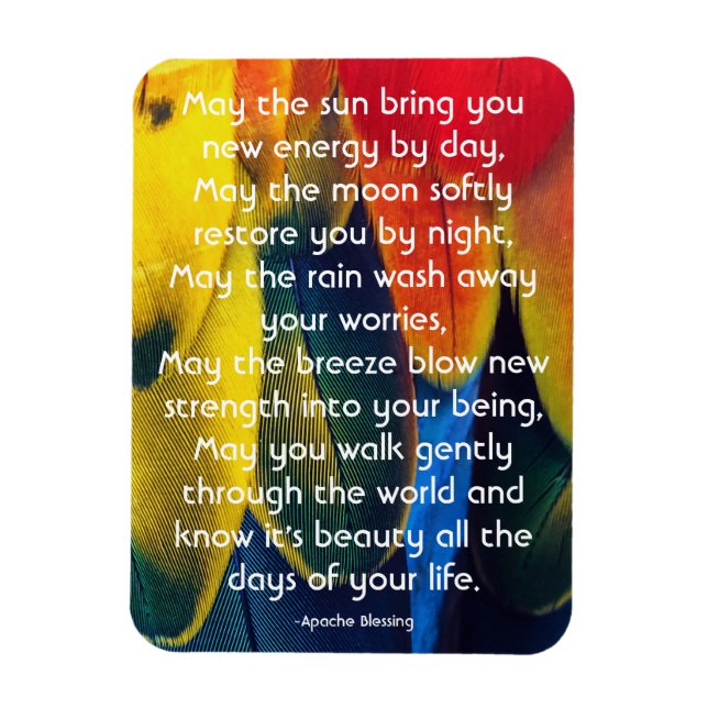 Colorful Feathers and Inspiring Apache Blessing Magnet (Vertical)