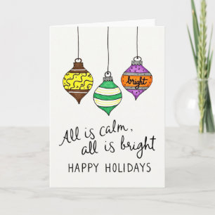 Colorful Hand Drawn Ornaments All is Calm Holiday Card