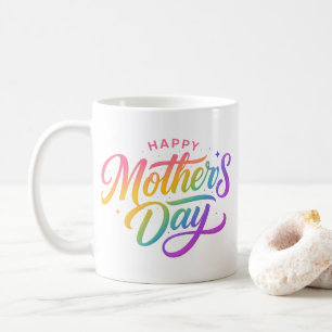Colorful Happy Mother's Day Rainbow Calligraphy    Coffee Mug