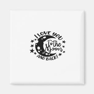 Colorful Illustration I Love You To The Moon And B Magnet
