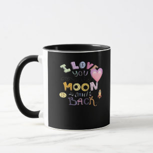 Colorful Illustration I Love You To The Moon And B Mug