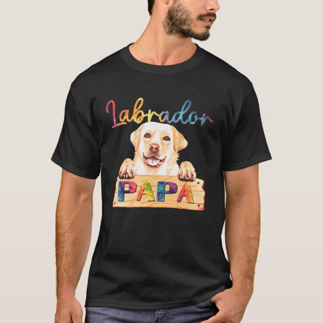 Colorful Labrador Papa  Dog Dad T-Shirt (Front)