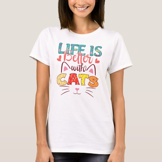 COLORFUL LIFE IS BETTER WITH CATS T-Shirt (Front)