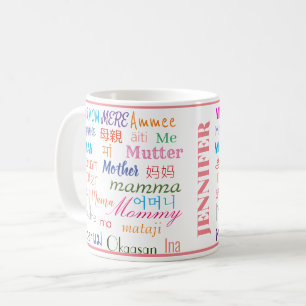 Colorful Mother In Different Languages Cute Coffee Mug