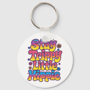 Colorful Psychedelic Stay Trippy Hippie Keychain