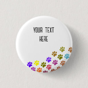 Colorful Puppy Paw Prints With Custom Text 1 Inch Round Button