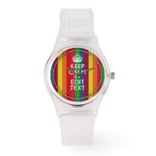 Colorful Rainbow Keep Calm And Your Text Customize Watch