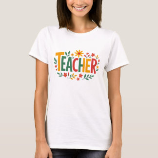 Colorful Retro Teacher Design with Whimsical Flowe T-Shirt