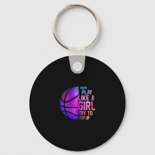 Colorful Teensand Women I Know I Play Like A Girl Keychain
