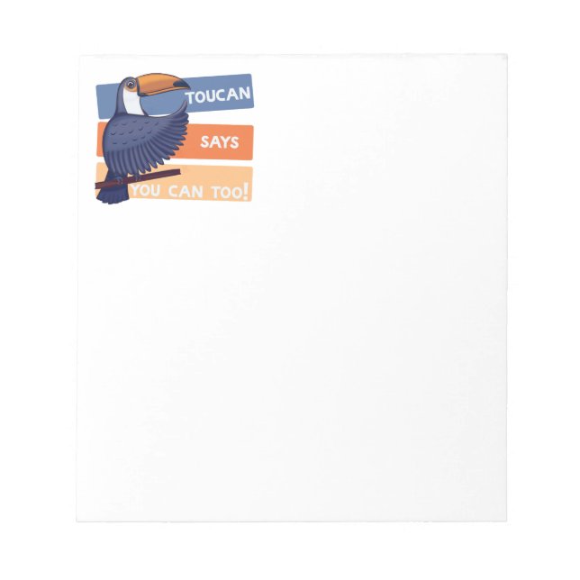 Colorful Toucan Bird with Positive Message Notepad (Front)