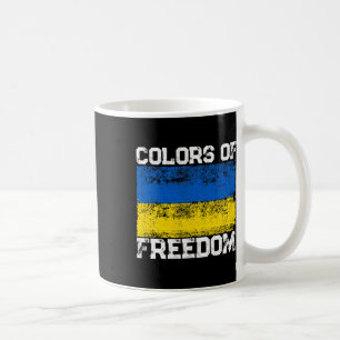 Colors Of Freedom Ukraine Flag 1  Coffee Mug