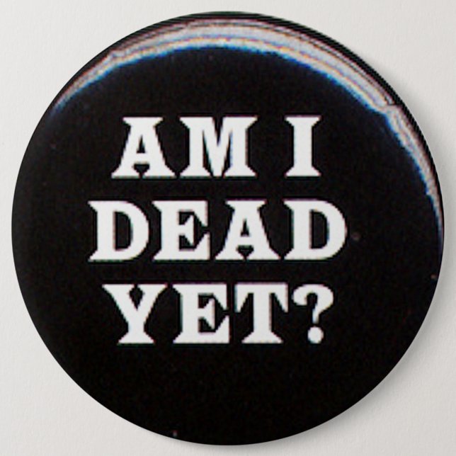 COLOSSAL Humourous, 6 inch Backpack Pins buttons (Front)