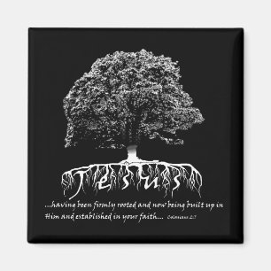 Colossians 2:7 Rooted in Jesus Magnet