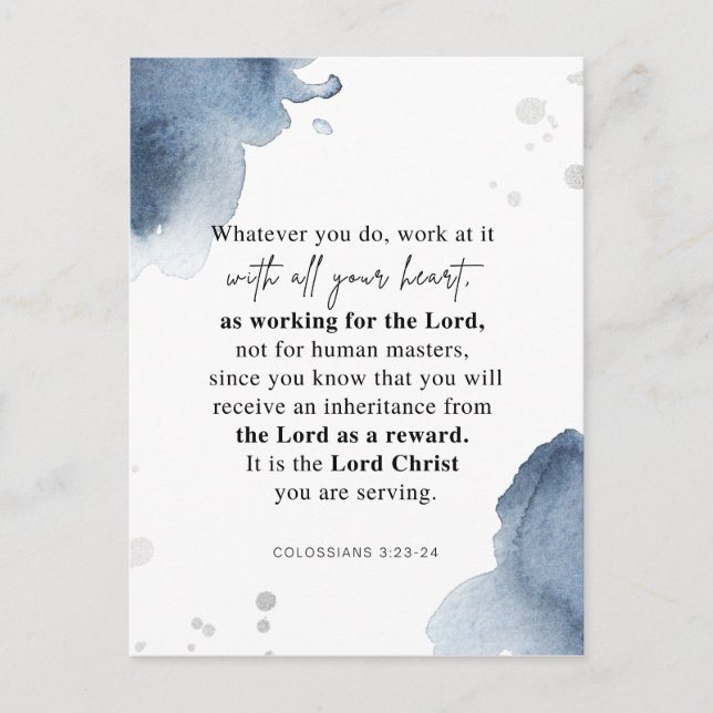 Colossians 3:23-24 Work at it with all your heart Postcard (Front)