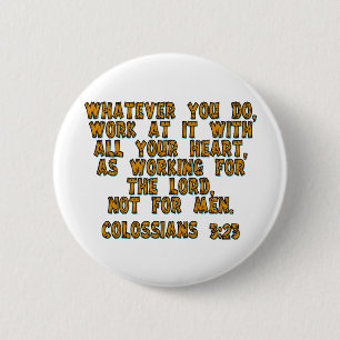 Colossians 3:23 2 inch round button