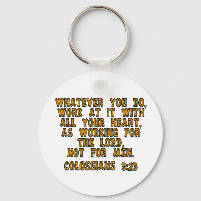 Colossians 3:23 keychain (Front)