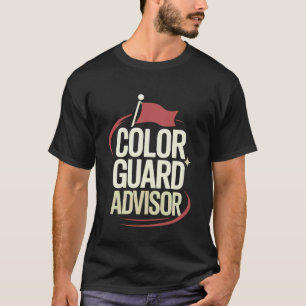 Colour Guard Advisor T-Shirt