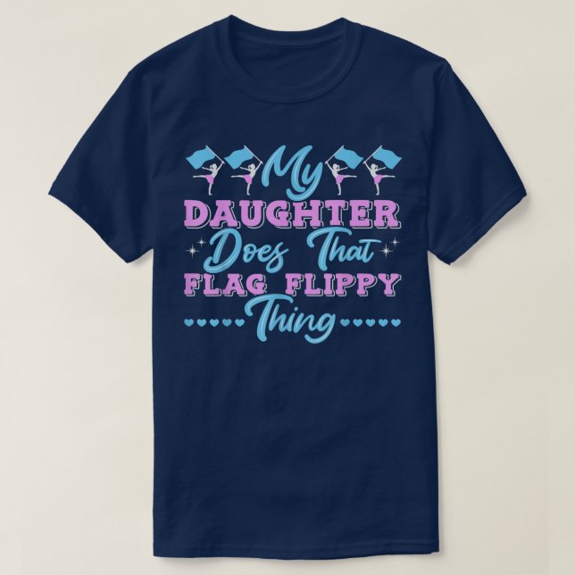 Colour Guard Dad Mom Parents  T-Shirt (Design Front)
