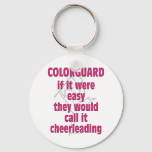 Colour Guard: If It Were Easy... Keychain
