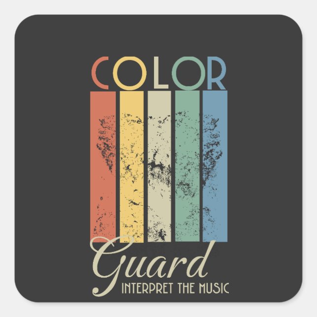 Colour Guard "Interpret the Music" Square Sticker (Front)