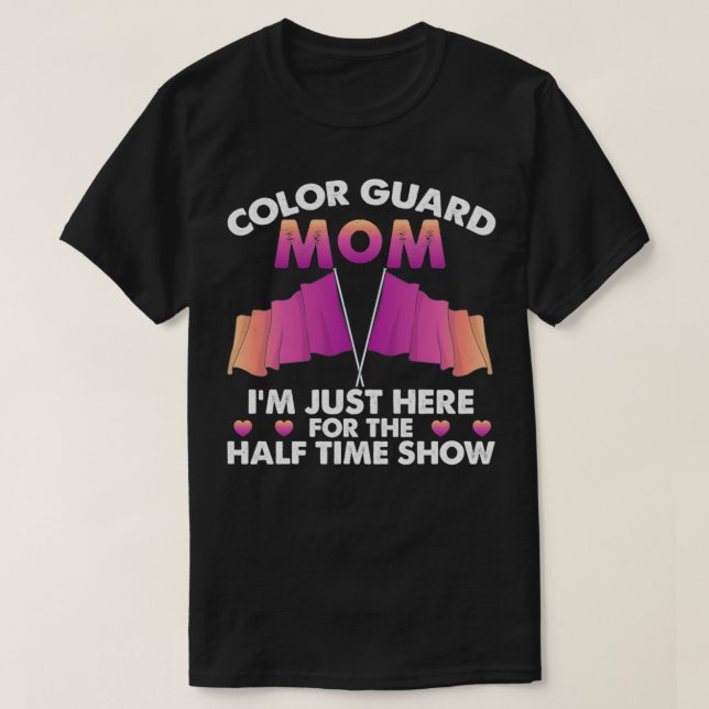 Colour Guard Mom Funny Colour Guard Flag Corps T-Shirt (Design Front)