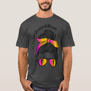 Colour Guard Mom messy bun Marching Band School Mo T-Shirt