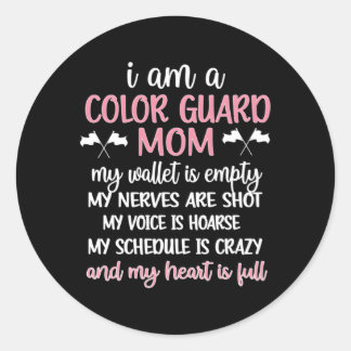 Colour Guard Mom Of A Colour Guard Member Mama Classic Round Sticker