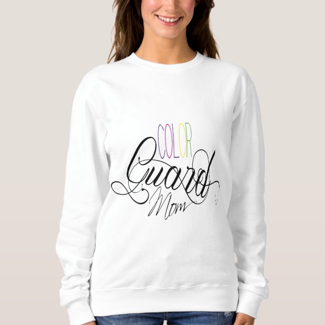Colour Guard Mom Sweatshirt (Front)