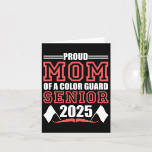 Colour Guard Senior Mom Cl Of 2025 Graduation Funn Card