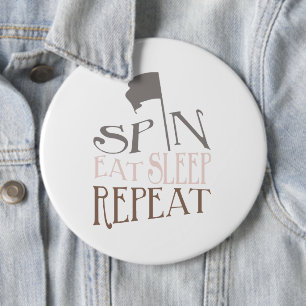 Colour Guard Spin Eat Sleep Repeat 6 Inch Round Button