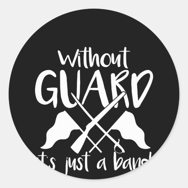 Colour Guard Without Guard Just A Band Classic Round Sticker (Front)