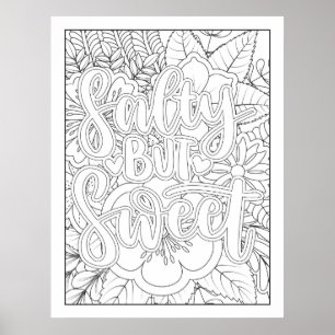 Colour It yourself Salty But Sweet Poster