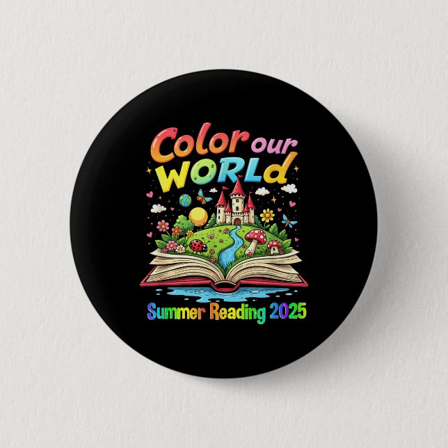 Colour Our World Summer 2025 Summer Reading Progra 2 Inch Round Button (Front)